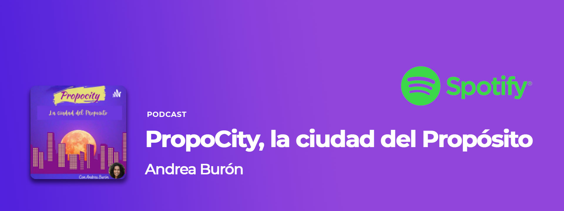 Proposito de vida podcast Andrea Burón